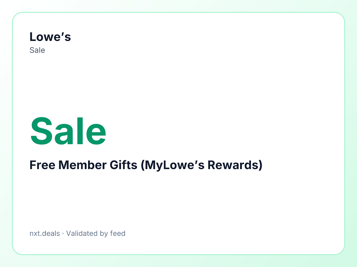 Free Member Gifts (MyLowe’s Rewards)