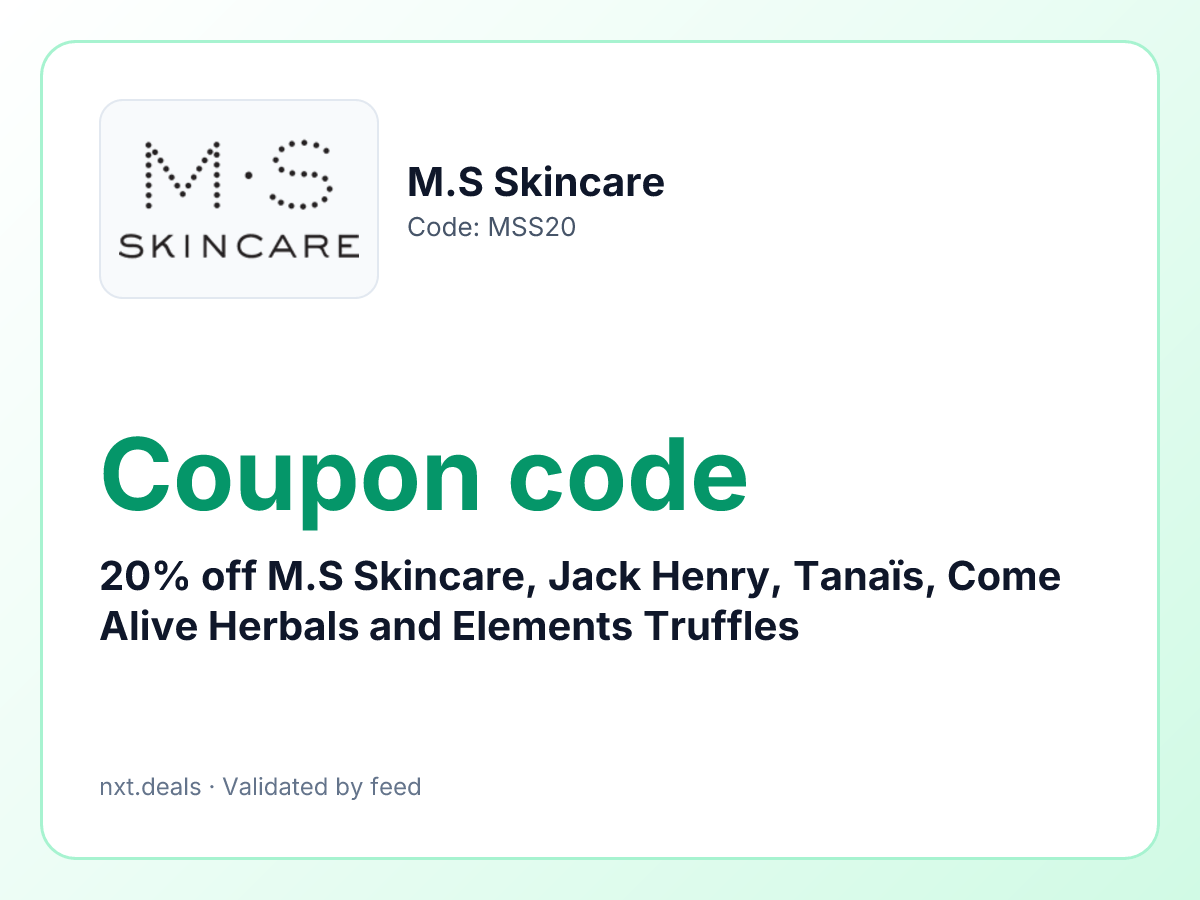20% off M.S Skincare, Jack Henry, Tanaïs, Come Alive Herbals and Elements Truffles